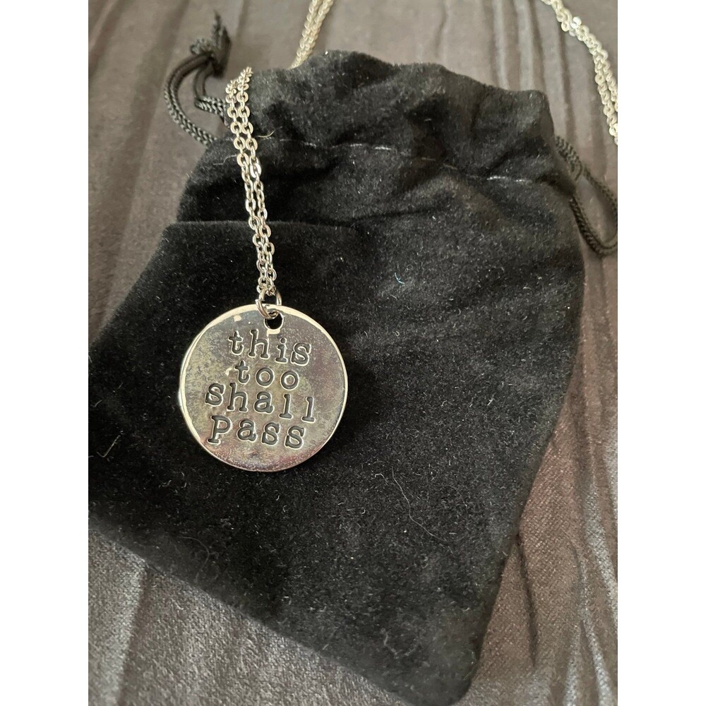 This Too Shall Pass Necklace